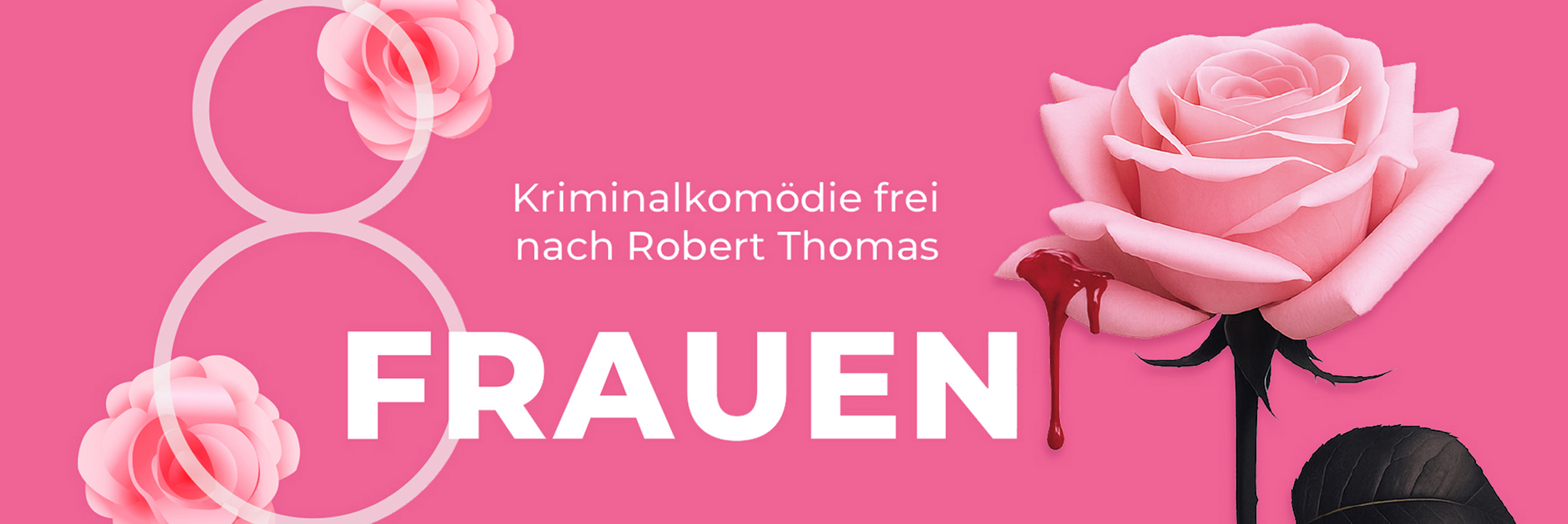 8 Frauen – Krimikomödie